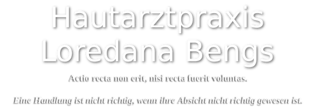 Hautarztpraxis Loredana Bengs