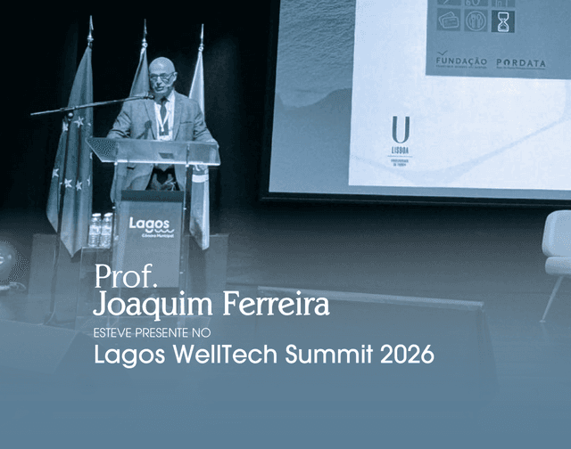 O Prof. Joaquim Ferreira participou no Lagos WellTech Summit 2026