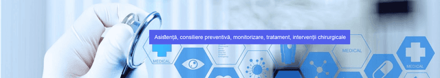 Asistență, consiliere preventivă, monitorizare, tratament, intervenții chirurgicale